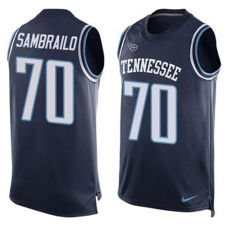 Nike Titans #70 Ty Sambrailo Navy Blue Team Color Men's Stitched NFL Limited Tank Top Jersey